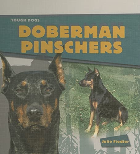 Beispielbild fr Doberman Pinschers zum Verkauf von Better World Books: West