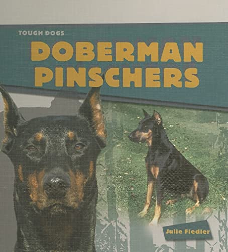 Stock image for Doberman Pinschers for sale by Better World Books: West