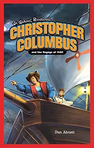 9781404233904: Christopher Columbus And the Voyage of 1492 (Jr. Graphic Biographies)