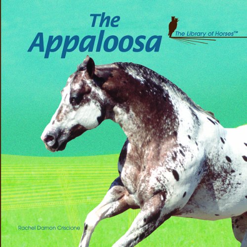 9781404234505: The Appaloosa (The Library of Horses)