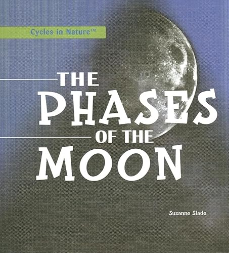 Stock image for The Phases of the Moon for sale by Better World Books