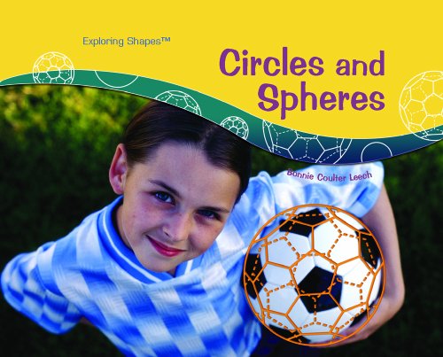Beispielbild fr Circles and Spheres. ( Exploring Shapes ) zum Verkauf von GloryBe Books & Ephemera, LLC
