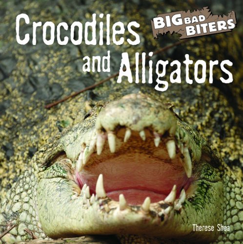 Beispielbild fr Crocodiles and Alligators zum Verkauf von Better World Books