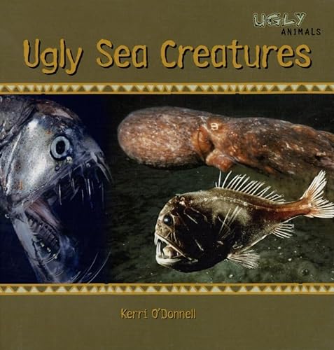 Imagen de archivo de Ugly Sea Creatures a la venta por Better World Books