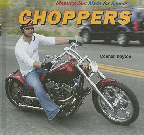 9781404236547: Choppers (Motorcycles: Made for Speed)