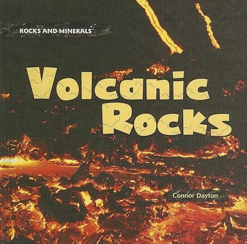 Stock image for Volcanic Rocks (Rocks and Minerals) for sale by PAPER CAVALIER US