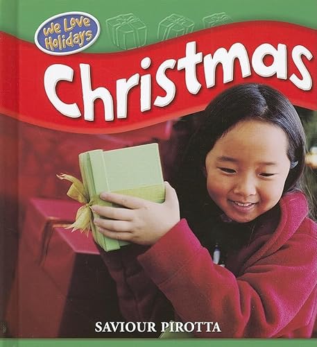 Christmas (We Love Holidays) (9781404237049) by Pirotta, Saviour