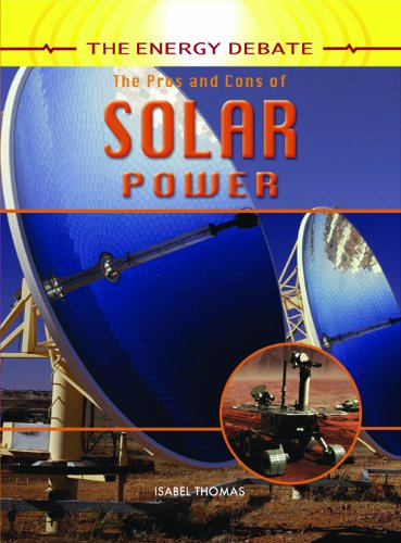 Imagen de archivo de The Pros and Cons of Solar Power a la venta por Better World Books