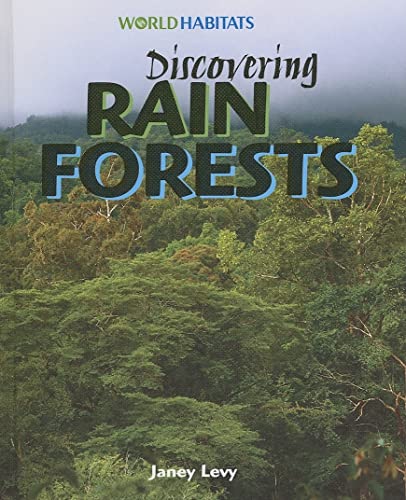 Stock image for Discovering Rain Forests for sale by Better World Books: West