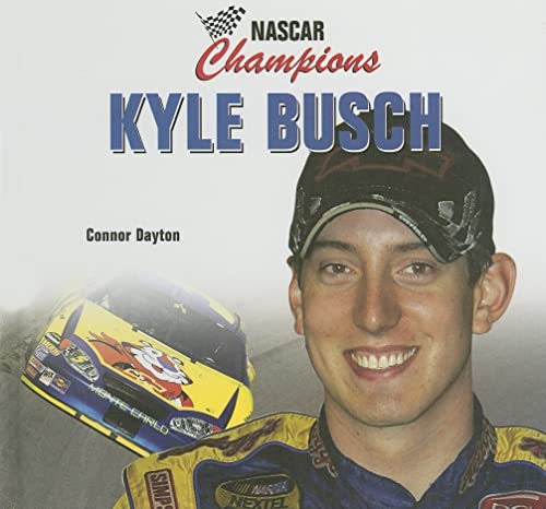 9781404238176: Kyle Busch (Nascar Champions)