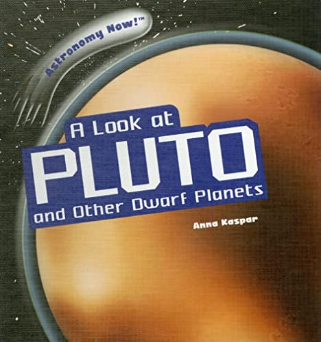 9781404238244: A Look at Pluto and Other Dwarf Planets