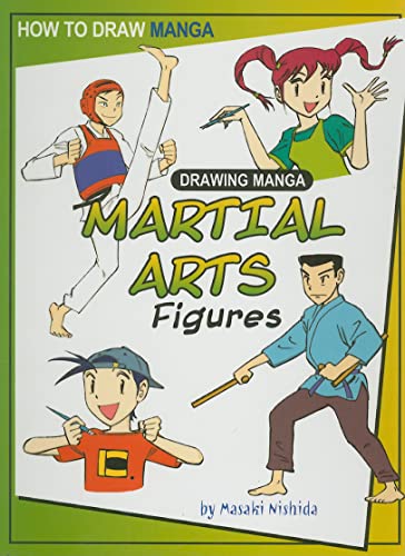 Imagen de archivo de Drawing Manga Martial Arts Figures a la venta por Better World Books: West