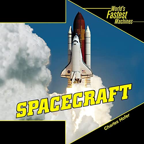 Beispielbild fr Spacecraft (Worlds Fastest Machines) zum Verkauf von HPB-Ruby