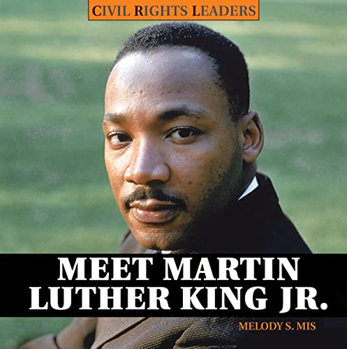 Stock image for Meet Martin Luther King Jr. (Civil Rights Leaders) for sale by Hawking Books