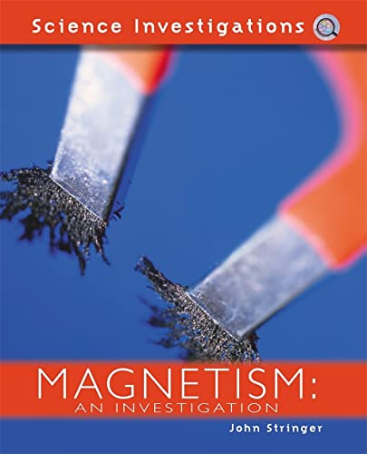 Beispielbild fr Magnetism : An Investigation zum Verkauf von Better World Books