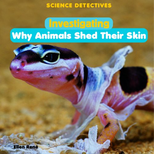 Beispielbild fr Investigating Why Animals Shed Their Skin zum Verkauf von Better World Books