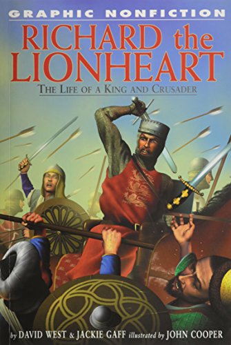 Stock image for Richard the Lionheart: The Life of a King and Crusador (Graphic Nonfiction Biographies Set 2) for sale by Jenson Books Inc