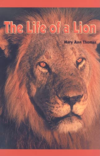 The Life of a Lion (Journeys) - Mary Ann Thomas