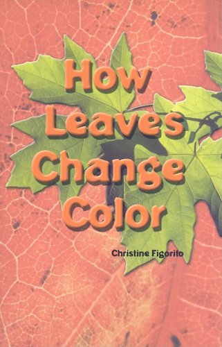 9781404254176: How Leaves Change Color (Journeys)
