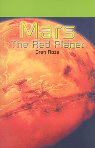 Mars: The Red Planet (Journeys) (9781404254268) by Roza, Greg