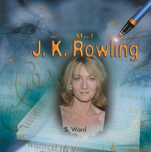9781404255357: Meet J.K. Rowling (Tony Stead Nonfiction Independent Reading Collections)