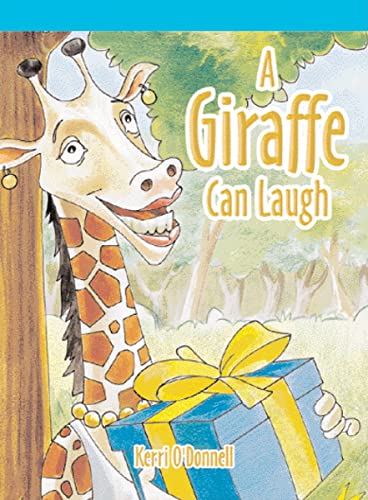 Stock image for A Giraffe Can Laugh (Neighborhood Readers, Level B) for sale by SecondSale