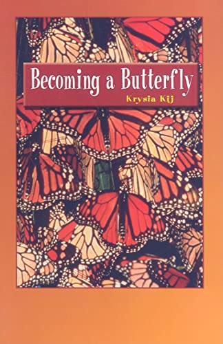 9781404258471: Becoming a Butterfly (Journeys)