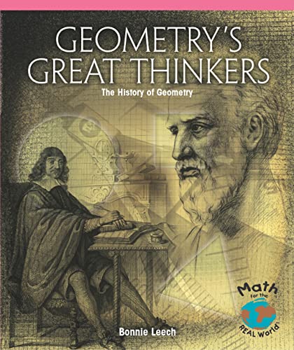 9781404260733: Geometry's Great Thinkers: The History of Geometry (Powermath)