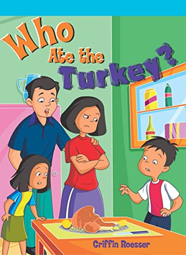 9781404264571: Who Ate the Turkey? (Neighborhood Readers)