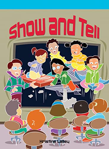 9781404264656: Show and Tell (Neighborhood Readers)