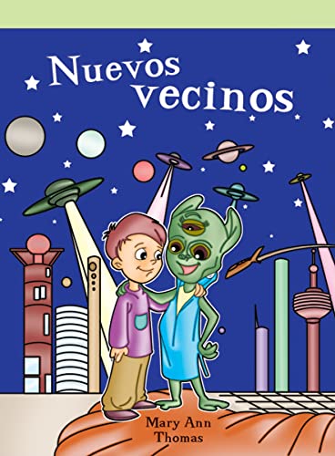 Stock image for Nuevos Vecinos (the New Neighbors) for sale by ThriftBooks-Atlanta