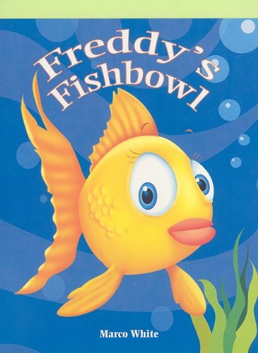Stock image for Freddy's Fishbowl (Neighborhood Readers) for sale by Your Online Bookstore