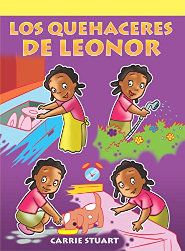 Stock image for Los Quehaceres de Leonor (Lenore's Chores) for sale by ThriftBooks-Atlanta