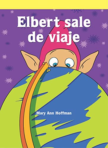 9781404268494: Elbert sale de viaje/ Elbert Takes a Trip (Neighborhood Readers Level D)