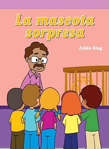 Stock image for Mascota Sorpresa (Neighborhood Readers Level E) (Spanish Edition) for sale by Hawking Books