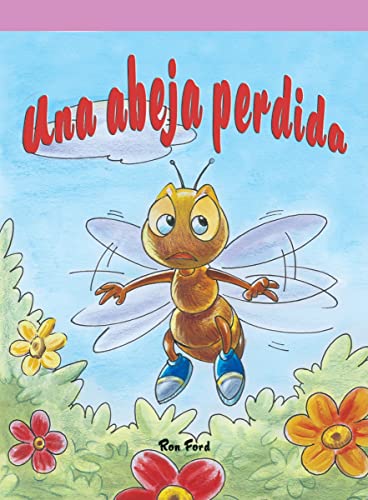 Una abeja perdida/ Buzz Gets Lost (Neighborhood Readers Level E) (Spanish Edition) (9781404270169) by Ford, Ron