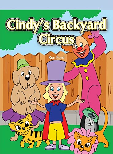 Imagen de archivo de Cindy's Backyard Circus a la venta por Ergodebooks