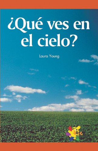 Que ves en el cielo?/ What Is In the Sky? (Spanish Edition) (9781404274808) by Young, Laura