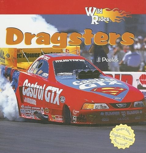 9781404276376: Dragsters (Wild Rides) (English and Spanish Edition)