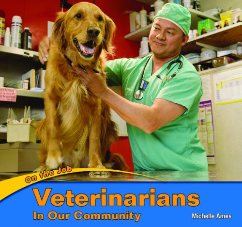 Beispielbild fr Veterinarians in Our Community zum Verkauf von Better World Books