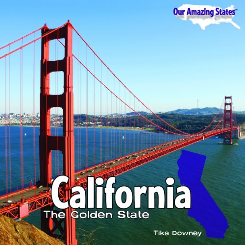 Stock image for California: The Golden State (Our Amazing States) for sale by Ergodebooks