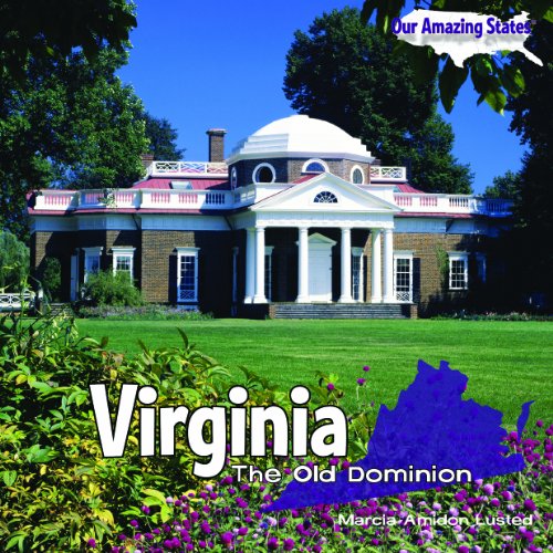 Beispielbild fr Virginia: The Old Dominion (Our Amazing States) zum Verkauf von Ergodebooks