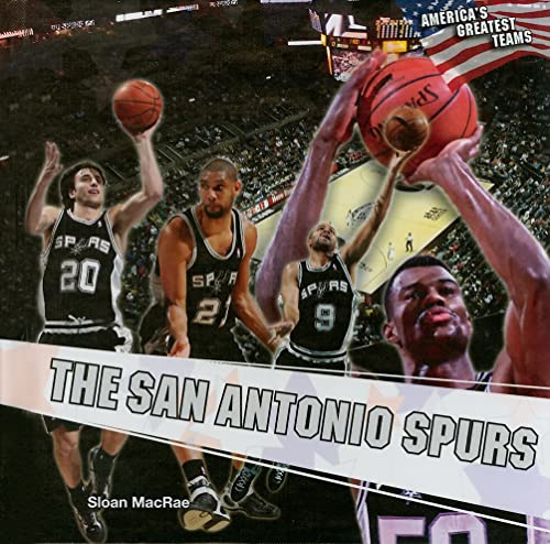 Imagen de archivo de The San Antonio Spurs a la venta por ThriftBooks-Dallas