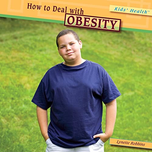9781404281431: How to Deal With Obesity (Kids’ Health)