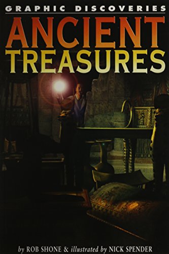 Ancient Treasures (Graphic Discoveries) (9781404295933) by Shone, Rob