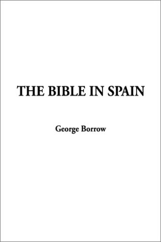 9781404300347: The Bible in Spain