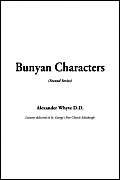 Beispielbild fr Bunyan Characters (Second Series) zum Verkauf von Revaluation Books