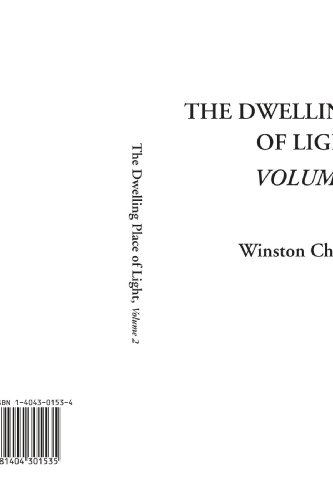 The Dwelling Place of Light, Volume 2 (9781404301535) by Churchill, Winston