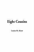 9781404302044: Eight Cousins
