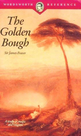 The Golden Bough: A Study in Magic and Religion (9781404304789) by Frazer, James George